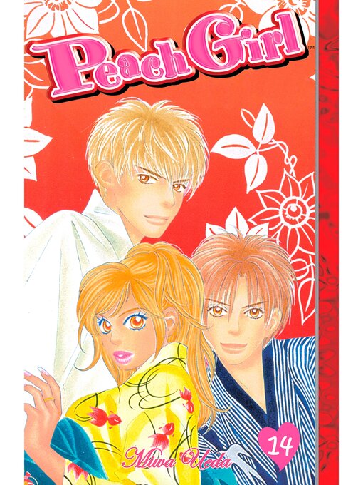 Title details for Peach Girl, Volume 14 by Miwa Ueda - Available